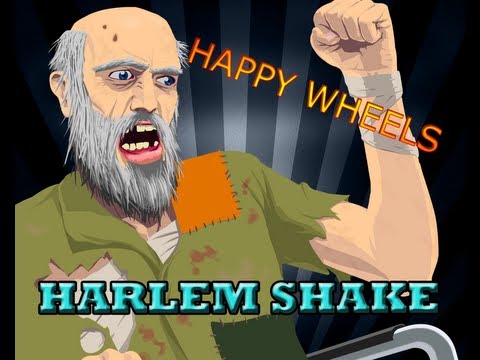 Happy Wheels - Happy harlem shakes